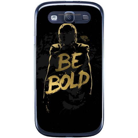 Phone case Be Bold Samsung Galaxy S3 Neo I9301 S3 I9300
