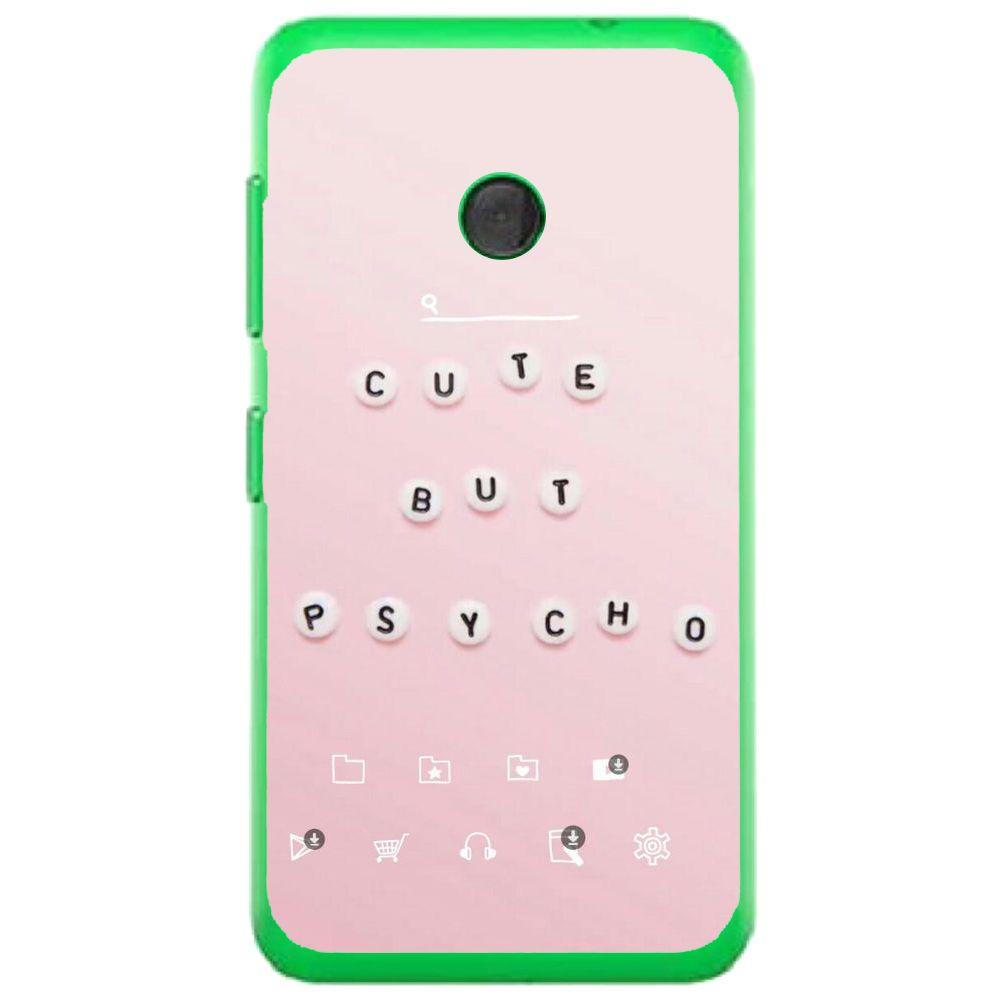 Phone case Cute But Psycho Nokia Lumia 530