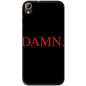 Phone case Damn. HTC Desire 728