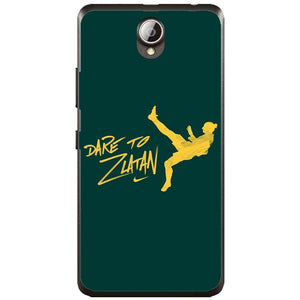 Phone Case Dare To Zlatan Lenovo A5000