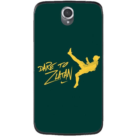 Phone Case Dare To Zlatan Lenovo A859