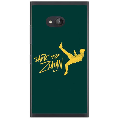 Phone Case Dare To Zlatan Nokia Lumia 730 735
