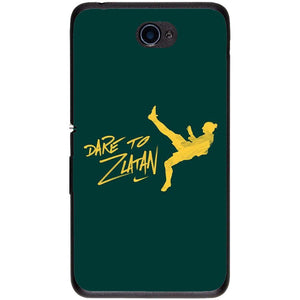 Phone Case Dare To Zlatan Sony Xperia E4 E2104 5