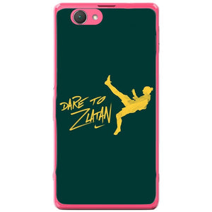 Phone Case Dare To Zlatan Sony Xperia Z1 Compact D5503