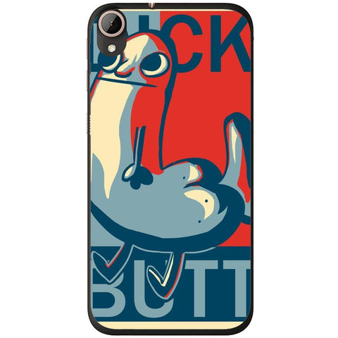 Phone case Dickbutt HTC Desire 728