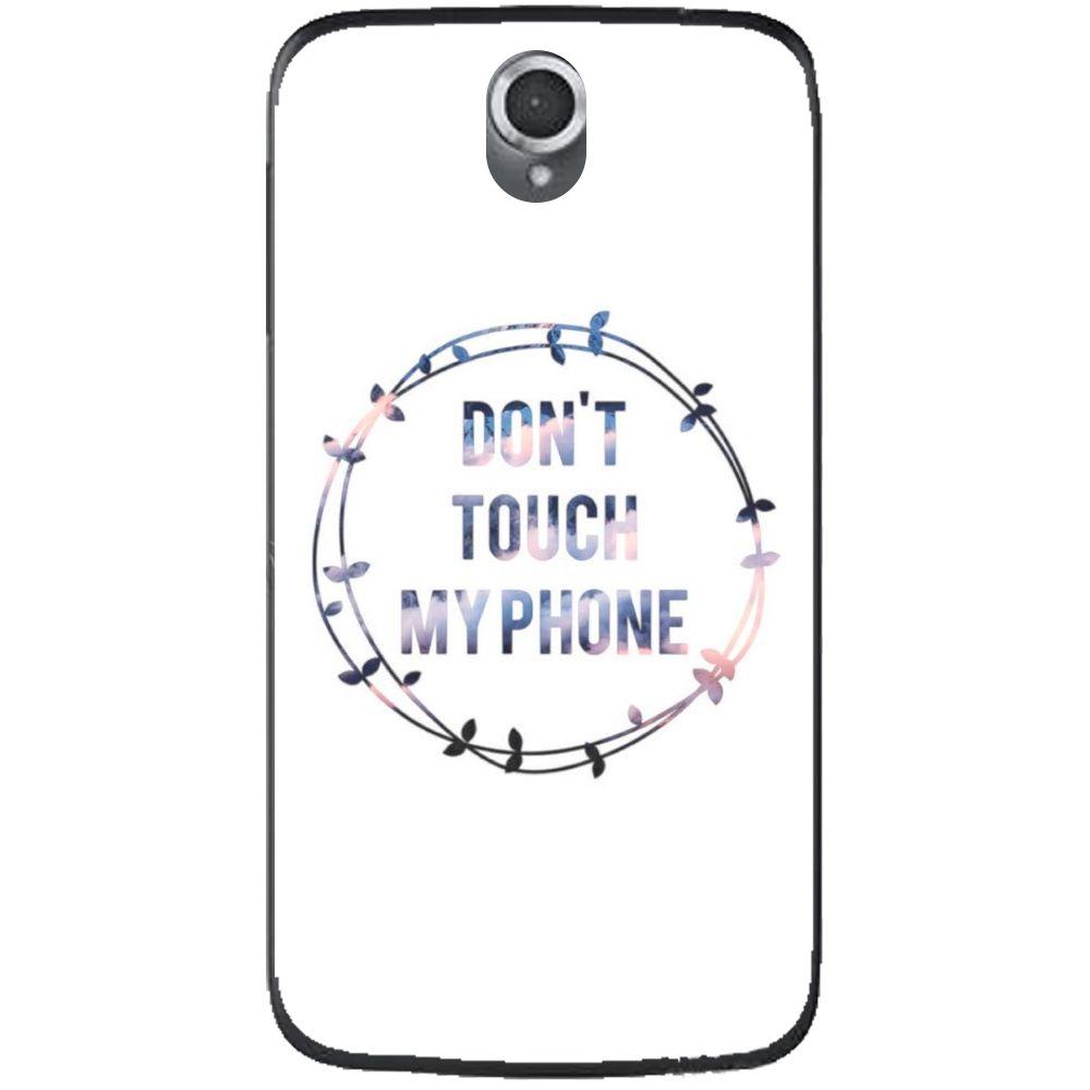 Phone Case Don T Touch My Phone Lenovo A859