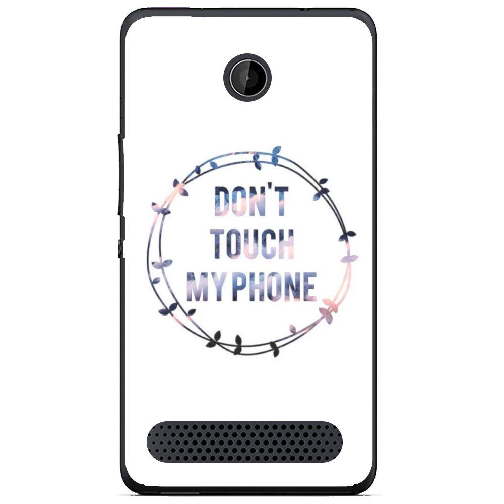 Phone Case Don T Touch My Phone Sony Xperia E1 D2004