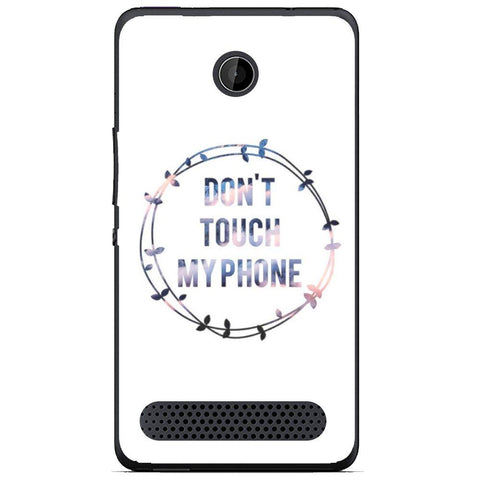 Phone Case Don T Touch My Phone Sony Xperia E1 D2004